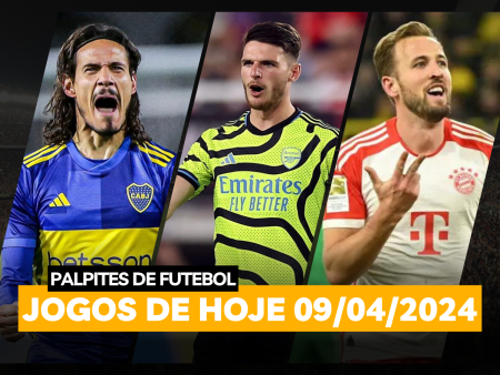 Palpites de Futebol para os Jogos de Hoje! | 09/04/2024 + Bilhete Pronto